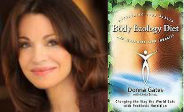 Body Ecology Diet: An Interview with Donna Gates
